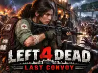 Left Dead: Last Convoy